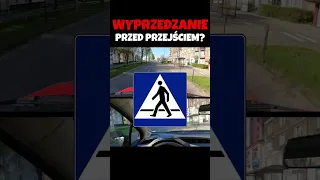 Wyprzedzanie przed przejściem dla pieszych? Nauka jazdy Tychy, prawko PP Autoszkoła #shorts