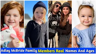 Adley McBride Family (A For Adley) Members Real Names And Real Ages 2022 | From Youngest To OldestI