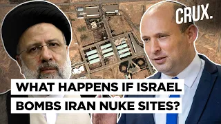 Israel Vs Iran: Is Jerusalem Planning To Strike Tehran’s Nuclear Sites In 2022?