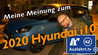 Meine Meinung und Erfahrungen: 2020 Hyundai i10 1.2 MPI 84 PS 5MT Style