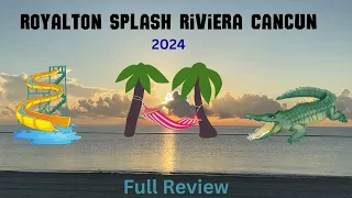 Royalton Splash Riviera Cancun 2024