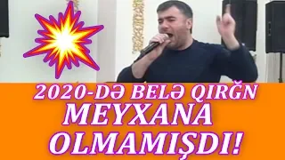 2020-de DEHŞET TEBLE Deyilen QIRĞIN Meyxana (Bir Birine) - Reşad,Vüqar,Zaur,Balaeli,Elxan,Surxay