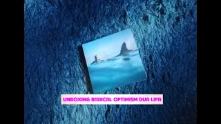 UNBOXING RADICAL OPTIMISM DUA LIPA CD