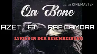 Azet Feat. Raf camora - QA BONE Lyrics