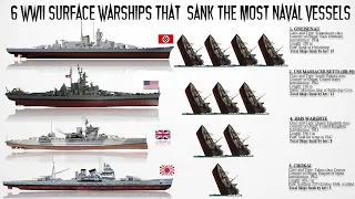 6 WWII Surface Warships that sank the Most Naval Vessels