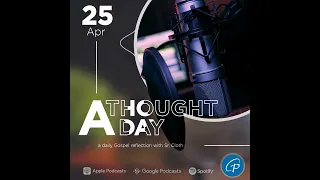 A Thought A Day | April 25, 2024