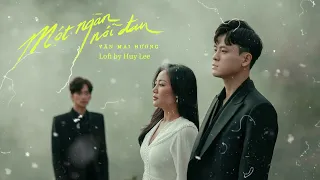 VĂN MAI HƯƠNG - MỘT NGÀN NỖI ĐAU (Lofi version by Huy Lee)