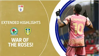 🌹 WAR OF THE ROSES! | Blackburn Rovers v Leeds United extended highlights