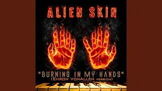 Burning In My Hands (Ehron VonAllen mix)