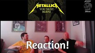 Metallica - You Must Burn Reaction and Discussion!