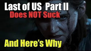 Last of Us Part 2 is Better Than Part 1, And Here's Why(2020)