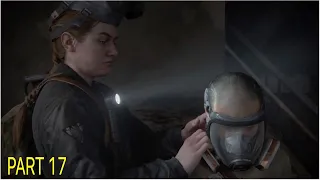THE LAST OF US 2 Abby Finds Gas Mask For Lev Part 17 Gameplay Walkthrough
