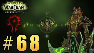 Прохождение World of Warcraft: Legion (WoW) - Охотник на демонов - Долина Меча #68