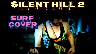 Silent Hill 2 - Promise (Reprise) Surf Cover