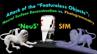 Neural Surface Reconstruction (NeuS) vs. Photogrammetry