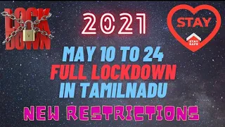 TN May 10 to 24 Full Lockdown | New Restriction 2021 I Tasmac Closed | Tamil Nadu