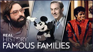 The American Families That Dominated Entertainment | Families That Changed The World