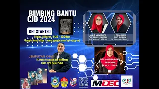 BIMBING BANTU CJD 2024  US LISHA ,TEACHER ANUR ,PKHEM SITI HAZURA DAN TS YUSNIZAM  PART 2