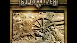 Bolt Thrower - Those Once Loyal (Full Album)