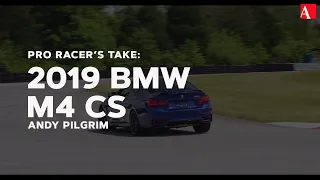 Pro Racer's Take: 2019 BMW M4 CS