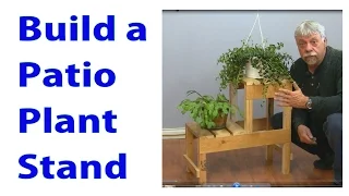 Making a Patio Plant Stand - a woodworkweb video