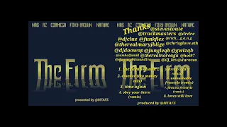 Nas AZ Cormega Nature Foxy Brown - The Firm Vol 2 25th Anniversary Mixtape [8 of 29 tracks] by MTAFZ