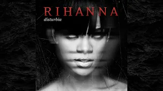 Rihanna - Disturbia (Robert Valentine Remix)