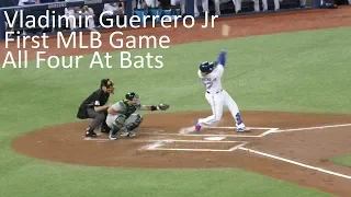 Vladimir Guerrero Jr First MLB Game All Four At Bats