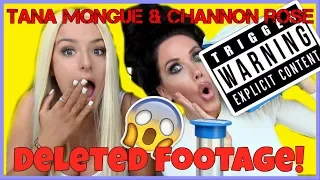 Tana Mongeau & Channon Rose - The Logan Paul's Of 2016 [Deleted Footage]