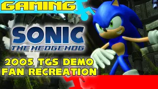 This recreation is awesome! - Sonic 06 TGS 2005 Demo Fan Recreation