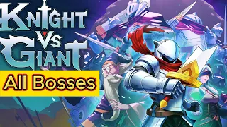 Knight vs Giant: The Broken Excalibur All Bosses & Ending