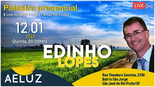 "Espiritismo no dia a dia" - Palestra com EDINHO LOPES