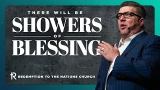 There Will Be Showers of Blessing | Kevin Wallace | February 4, 2024