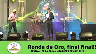Ronda de Oro | Final Final !! Festival de la Trova "Orquídea de Oro"  2020