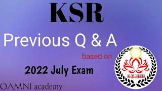 KSR Previous Q&A based on 2022 July Exam