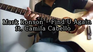 Mark Ronson - Find U Again ft. Camila Cabello ( Guitar Cover )