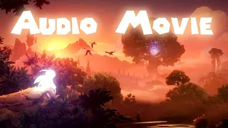 Ori and the Will of the Wisps the Audio Movie