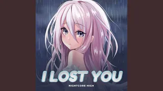 I Lost You (Sped Up)