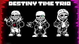 Destiny Time Trio [Phase 1] - Knowledge Of Timelines (Flamed UP)