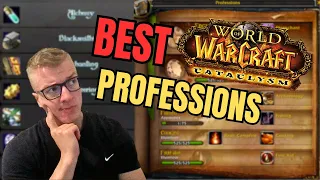 BEST PROFESSIONS for PvE & PvP in CATACLYSM