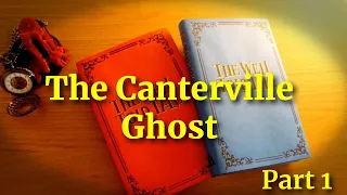 The Canterville Ghost by Oscar Wilde | full audiobook | part 1 of 2