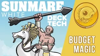 Budget Magic: $99 (36 tix) Standard Sunmare White (Deck Tech)