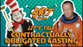 Sh*t Show Podcast: Contractually Obligated Casting