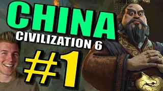 Civilization 6 :China Gameplay - Part 1 [Civ 6 Let’s Play] Leader Qin Shi Huang Strategy!