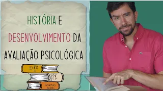 Histórico da Avaliação Psicológica #avaliaçãopsicológica #avaliacaopsicologica #psicologia