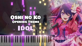 Oshi no Ko OP『Idol / アイドル』YOASOBI (TV Size) [piano]