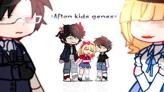 Afton kids genes...//[AFTON FAMILY/FNAF]//(my AU)! ;)★