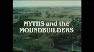 Myths and the Moundbuilders. 1981.