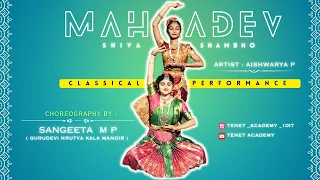 Mahadev Classical Performance | Sangeeta MP | Aishwarya P | Bharatanatyam | 2024