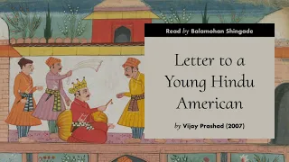 Letter to a Young American Hindu by Vijay Prashad (2007)
